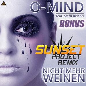 Nicht Mehr Weinen (Sunset Project Remix)