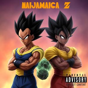 NAIJAMAICA (feat. Yamaica)