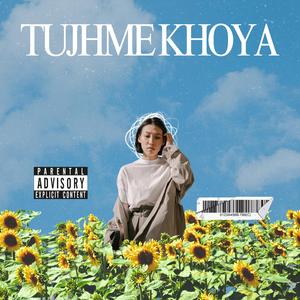 Tujhme Khoya