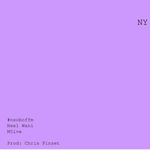 II. (feat. Neel Wani & M5ive)