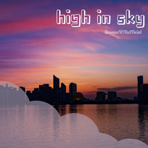 high in sky