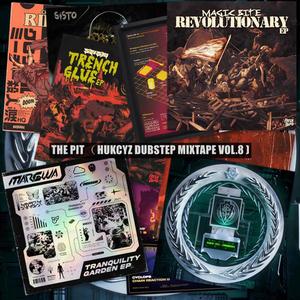 THE PIT（HUKCYZ DUBSTEP MIXTAPE VOL.8 )