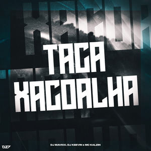 TACA XACOALHA