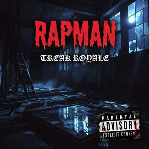 Treak Royale - Rapman