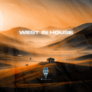 WEST IN HOUSE