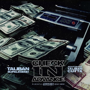 Check in Advance (feat. Taliban Cutta)