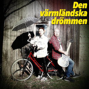 Den värmländska drömmen