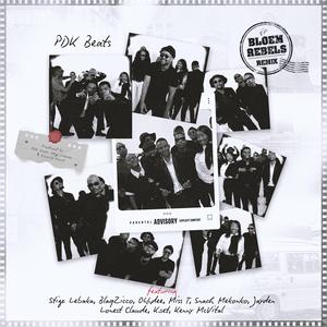 Bloem Rebels Remix (feat. Stige Lebaka, BlaqZicco, Ohhdee, Miss T, Snach Mekonko, Jayden, Lonest Claude, K.Set & Kenny McVital)