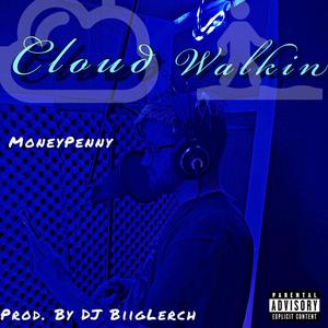 Cloud Walkin