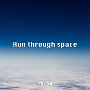 Run through space