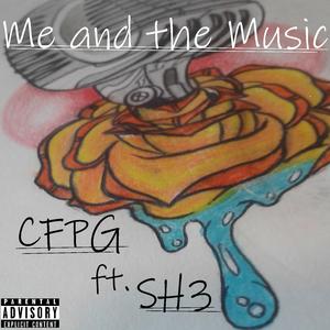 Me and the Music (feat. Sh3)