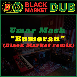 Búmeran (Black Market Remix)