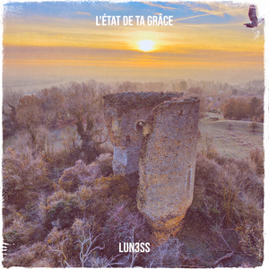 L'état de ta grâce