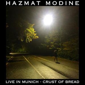 Crust of Bread (Live in Munich)