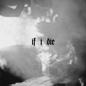 if i die