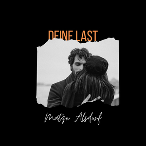Deine Last
