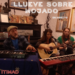 Llueve sobre mojado (En Directo)