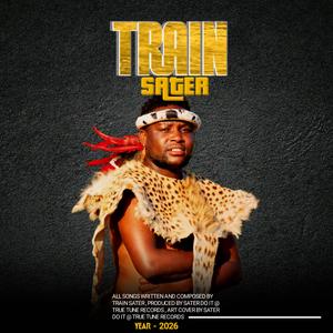 TRAIN SATER akekho kuwe (feat. TRAIN SATER & VUYOE ELOQUENT)