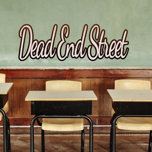 Dead End Street
