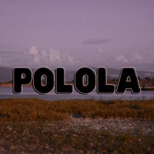 Polola (feat. Florez & Chvppsmxbb)