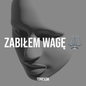 Zabiłem Wagę