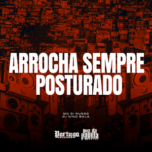 Arrocha Sempre Posturado