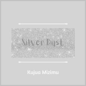 Silver Dust