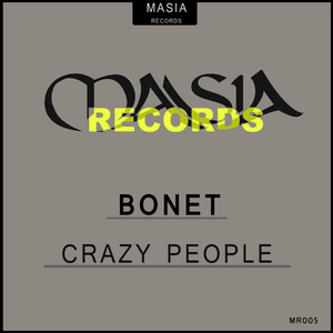 Crazy People (Original Mix)