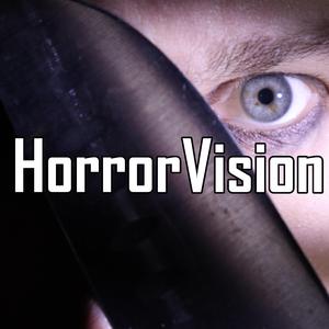 HorrorVision (Single Edit)