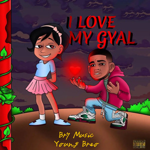 I love my gyal (Remix)