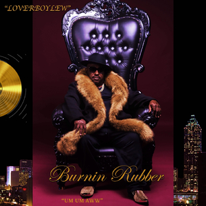 Burnin Rubber
