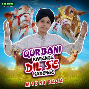 Qurbani Karenge Dil Se Karenge