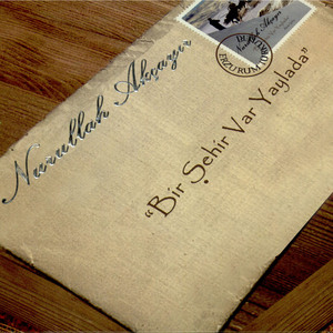 Güzeller Bezenmiş / Köprünün Başlarında / Kağızmana Ismarladım / Hele Dadaş Hoş Musan / Aya Bak İnce Gider