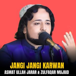 Jangi Jangi Karwan