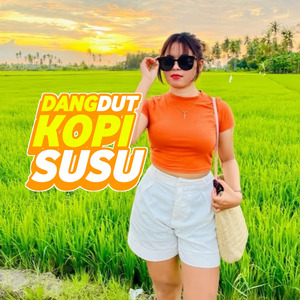 Dangdut Kopi Susu