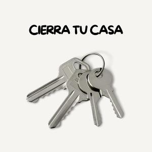 cierra tu casa
