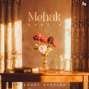 Mehak (Short Version)