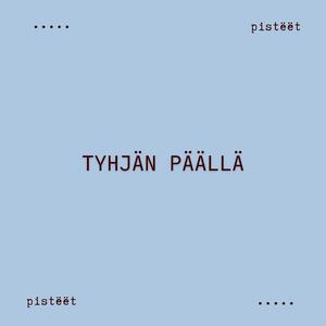 Tyhjän päällä