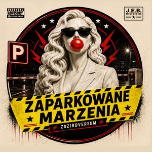 Zaparkowane marzenia