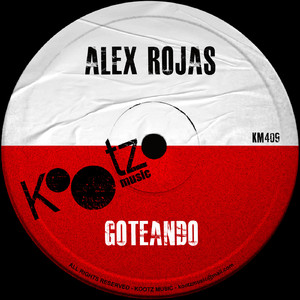 Goteando (Original Mix)