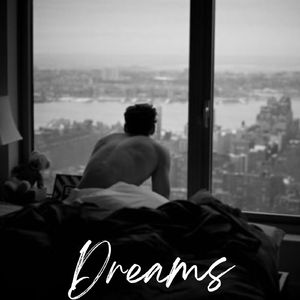 Dreams