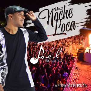 Una Noche Loca (Fusión) [SALSA FUSIÓN]