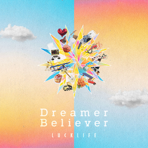 Dreamer Believer