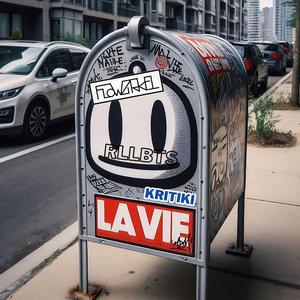 La Vie (feat. Kritiki & RLLBTS)