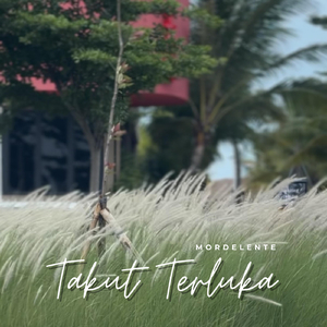 Takut Terluka (Solo Version)