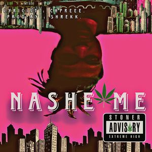 NASHE ME