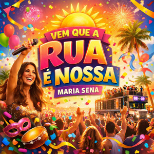 Vem que a rua é nossa