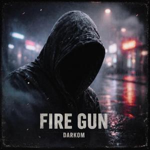 Fire gun