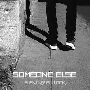 Someone Else