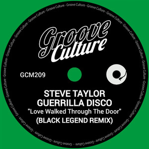 Love Walked Through The Door (Black Legend Remix Extended)